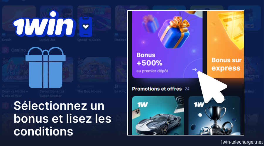 Choisissez un bonus 1Win et lisez les termes et conditions