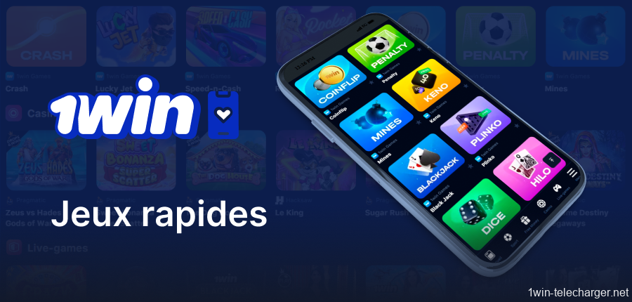 Jouez à des jeux rapides sur l'application 1win