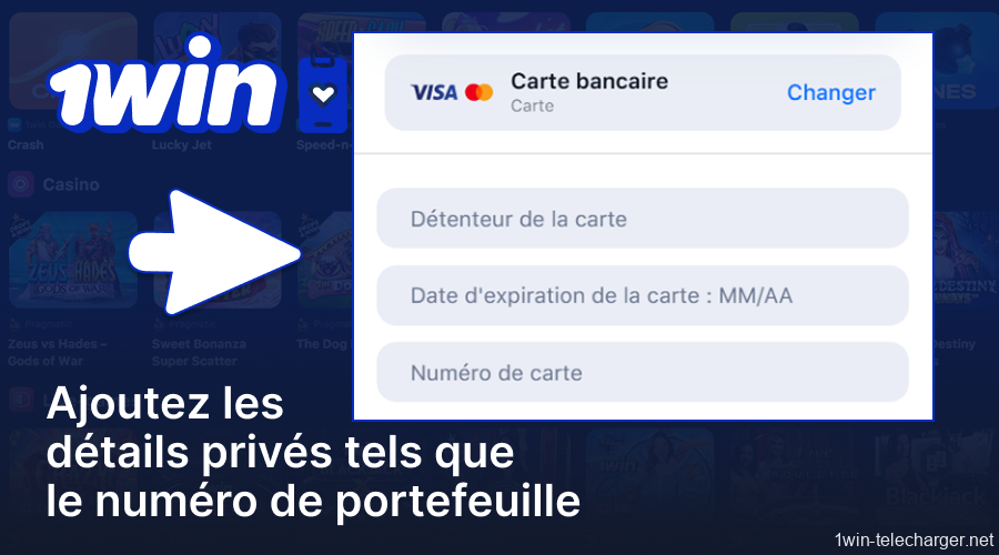 Ajoutez votre numéro de portefeuille à l'application 1win